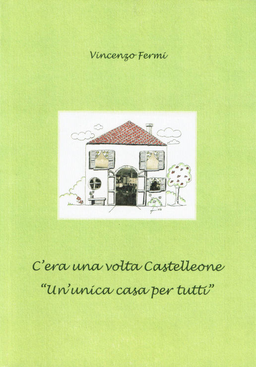 Copertina del libro: C'ra una volta Castelleone 